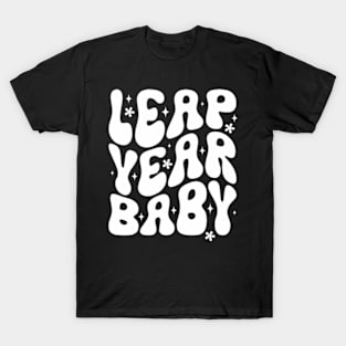 Funny Leap Year Baby Born On February 29 Leap Day Birthday T-Shirt